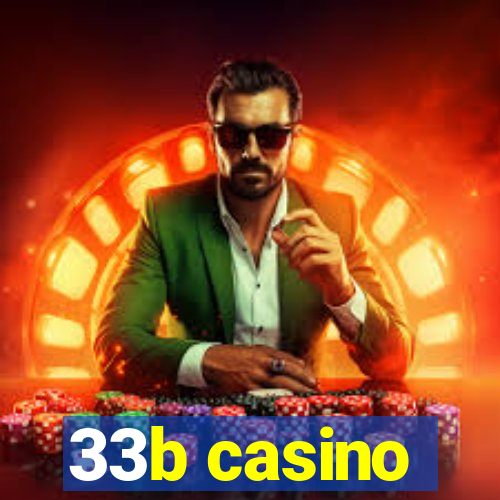 33b casino